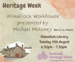 Kilmallock Workhouse Talk