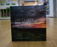 The Croppy Boy Way: A Walk on the Northside