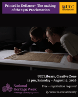 UCC Library - 'Printed in Defiance- the making of the 1916 Proclamation'
