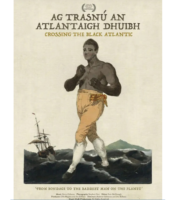 Film Screening: Ag Trasnú An Atlantaigh Dhuibh / Crossing the Black Atlantic