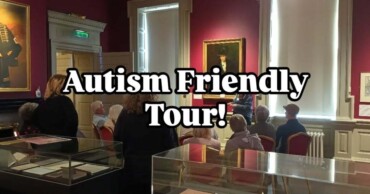 Autism Friendly Tour at Dublin Castle