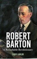 West Wicklow’s First TD: The Revolutionary Robert Barton