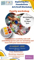 Exploring Our Foundations - Art and Craft Workshops