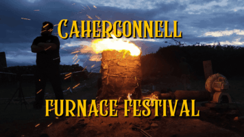Caherconnell Furnace Festival - Iron Smelting Demonstrations