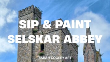 Sip and Paint - Selskar Abbey