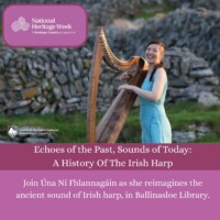 Echoes of the Past, Sounds of Today: A History Of The Irish Harp