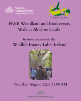 Free Woodland and Biodiversity Walk at Altidore Castle in Association with Wildlife Estates Label Ireland