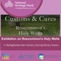 Customs & Cures - Roscommon's Holy Wells Exhibition