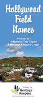 Hollywood Field Names Exhibition (Heritage Keepers)