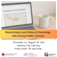 Researching Local History & Genealogy with Galway Public Libraries