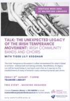 Talk with Tiger Lily Keoghan The Unexpected Legacy of the Irish Temperance Movement: Irish Community Bands and Choirs