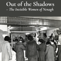 Lest we forget them - the invisible women of Nenagh