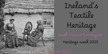 Ireland’s Textile Heritage