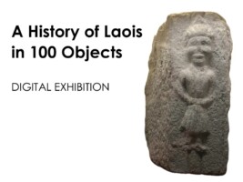 A History of Laois in 100 Objects - Digital Exhibition