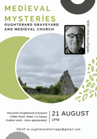 Medieval Mysteries at Oughterard Graveyard and Medieval Church
