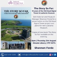 The Story So Far: 10 Years of the Old Head Signal Tower & Lusitania Museum