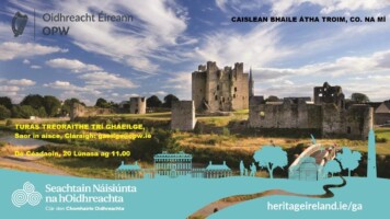 Turas as Gaeilge i gCaisleán Bhaile Átha Troim