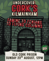 Undercover Cork's Kilmainham