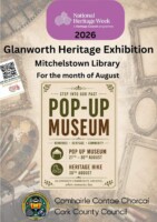 Glanworth Heritage Exhibition at Mitchelstown Library (15th August to 22nd August)