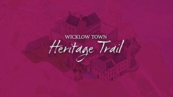 Wicklow Town Heritage Trail