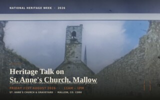 Heritage Talk on St. Anne's Church, Mallow