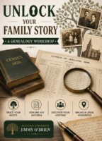 Unlock Your Family Story: A Genealogy Workshop