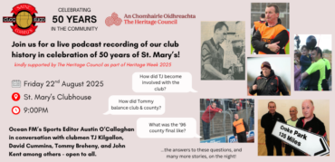 St. Mary's GAA Club Sligo - Oral History Podcast Recording