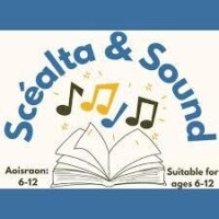 Scéalta & Sound Workshop at Wexford Library