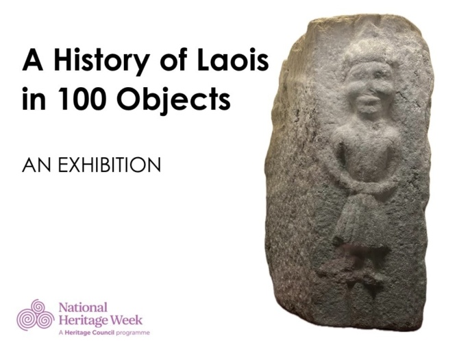 Laois in 100 Objects Exhibition image for HW site